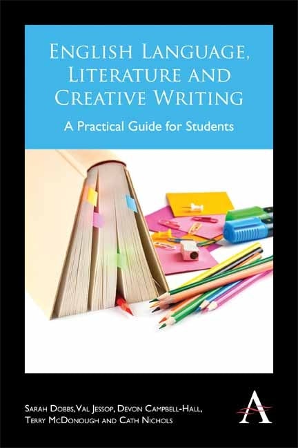 Book cover image for English Language, Literature and Creative Writing ISBN: 9781783082889
